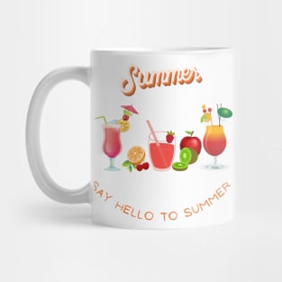 SAY HELLO TO SUMMER Mug